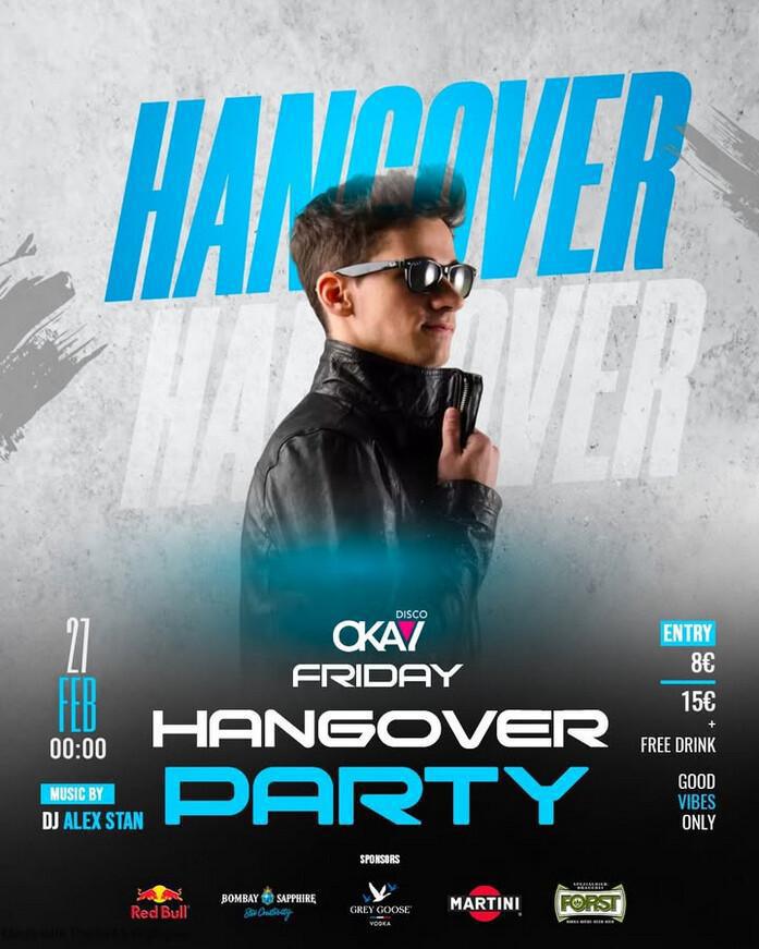 Disco Okay | 😎🔥 HANGOVER PARTY 🔥😎