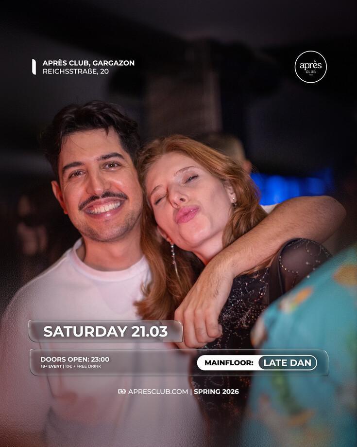 Apres Club | LATE DAN