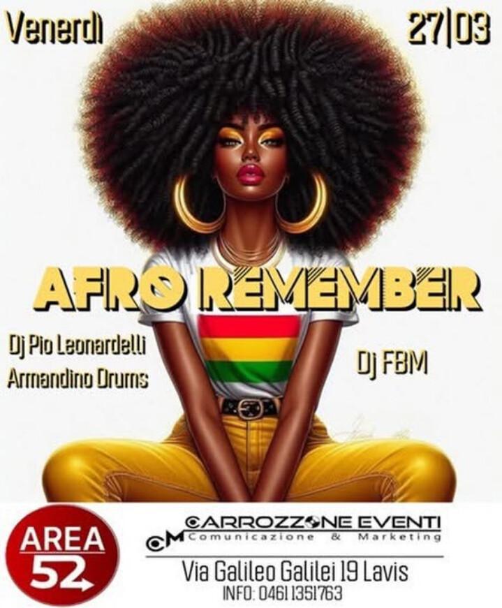 Area 52 | AFRO REMEMBER