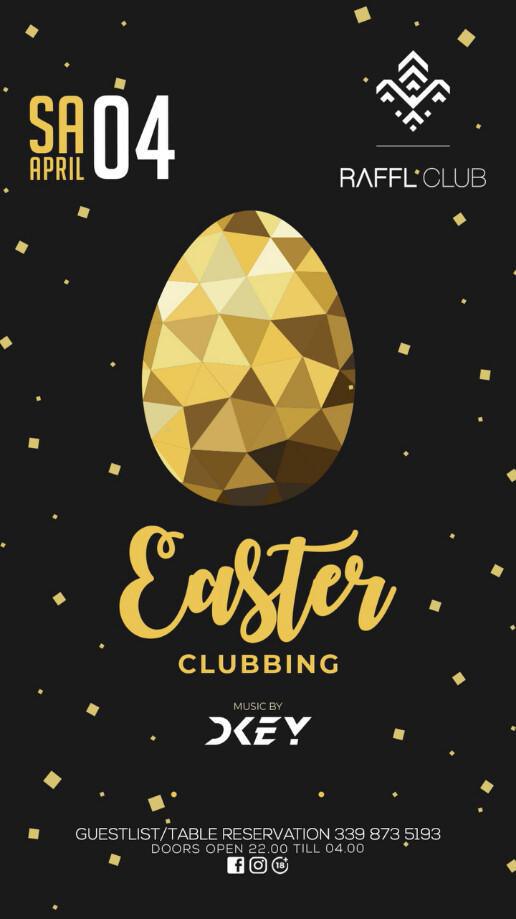 Raffl Club | EASTER CLUBBING