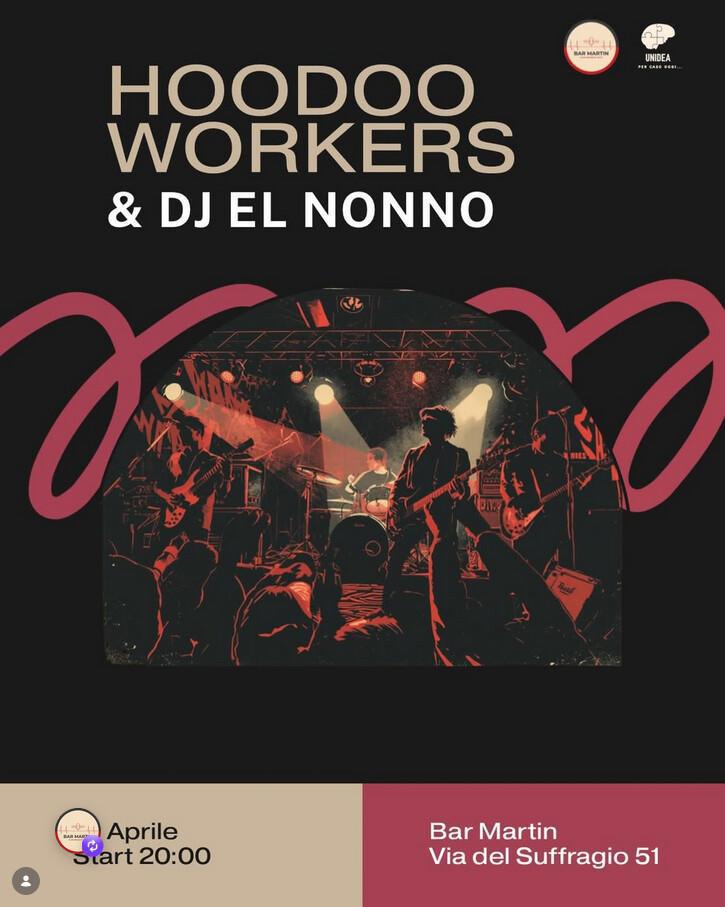 Bar Martin | HOODOO WORKERS & DJ EL NONNO