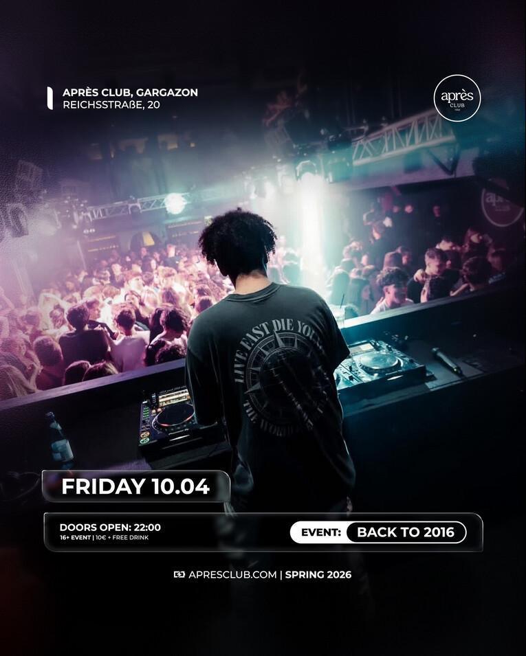 Apres Club | BACK TO 2016