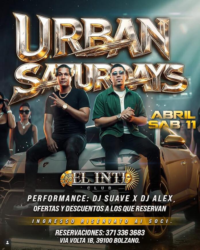 EL INTI CLUB | 💰🔥 URBAN SATURDAYS 🔥💰 EL INTI CLUB | 💰🔥 URBAN SATURDAYS 🔥💰