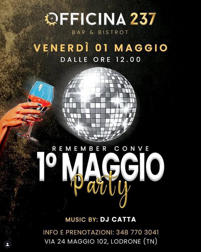 Officina 237 | 1° MAGGIO PARTY