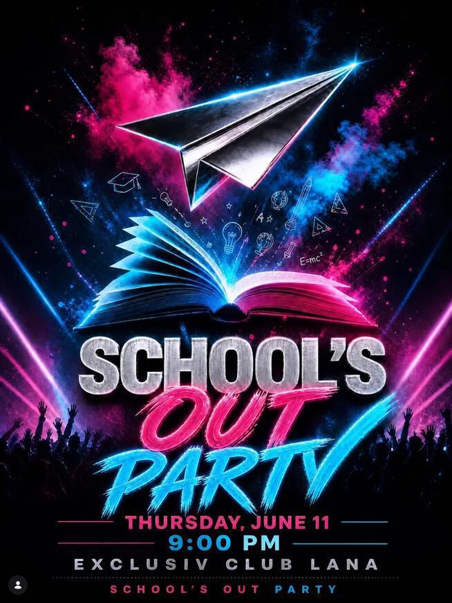 Exclusiv club | SCHOOL'S OUT PARTY
