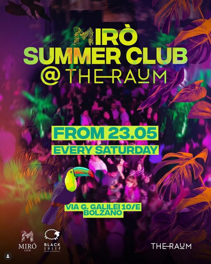 The Raum | Mirò SUMMER CLUB - THE RAUM