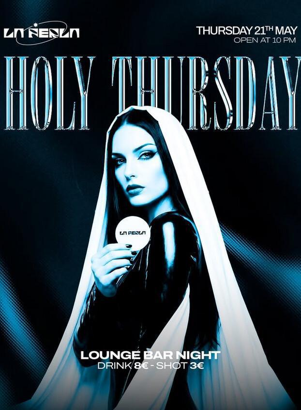 Club La Perla | HOLY THURSDAY