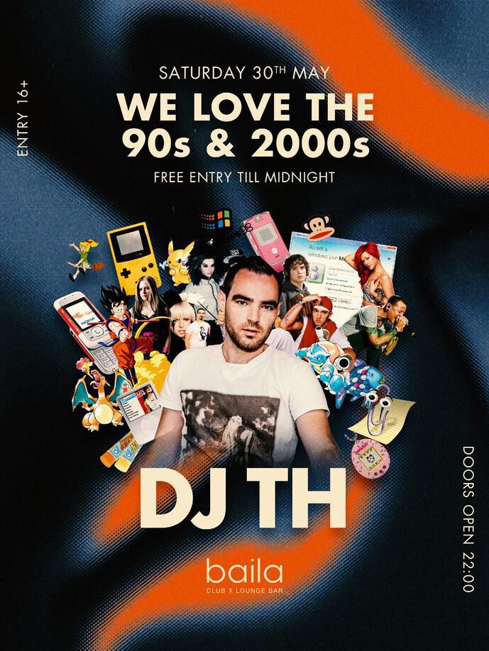 Baila Club | WE LOVE THE 90s & 2000s