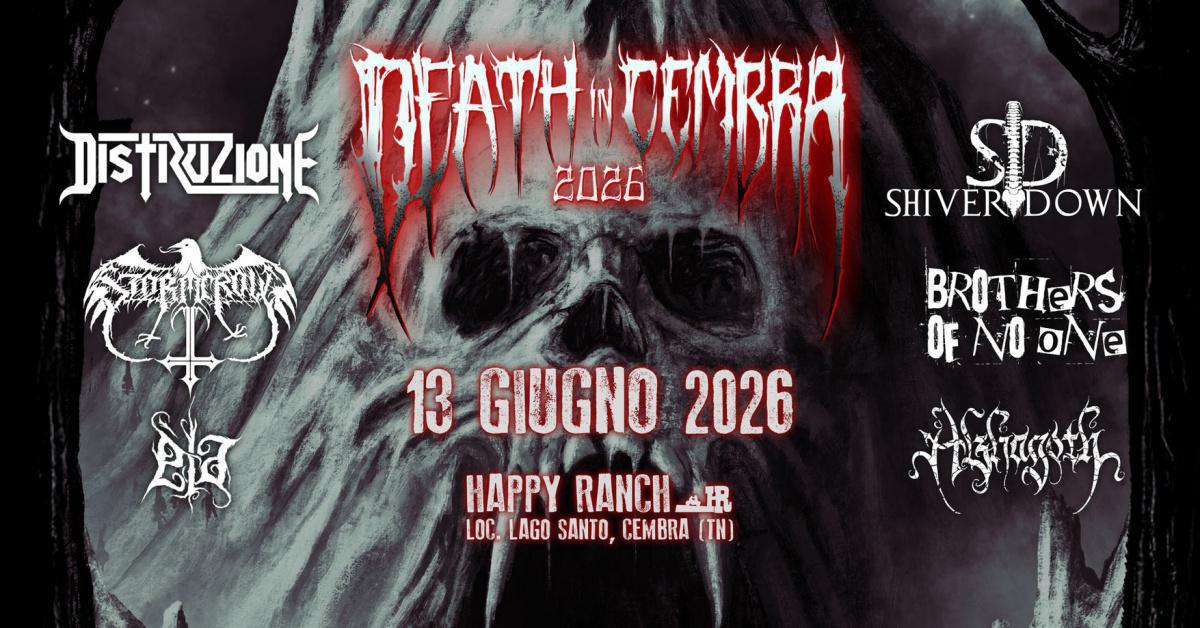 Happy Ranch | 🔥 DEATH IN CEMBRA 2026 - OPEN AIR FESTIVAL 🔥