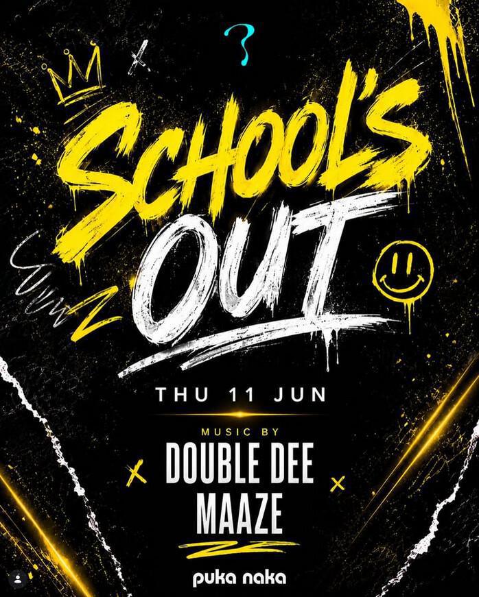 Puka Naka Club | SCHOOL'S OUT