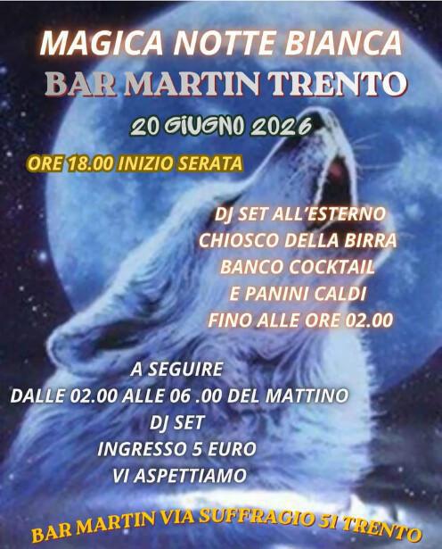 Bar Martin | MAGICA NOTTE BIANCA