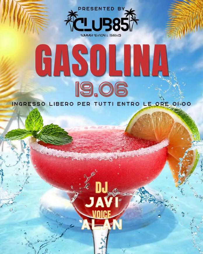 Club 85 | GASOLINA 