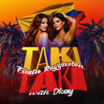 Club Max | TAKI TAKI - FIESTA REGGAETON