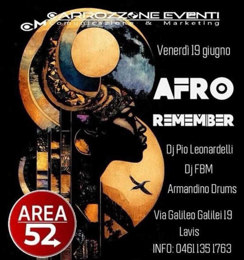 Area 52 | AFRO REMEMBER