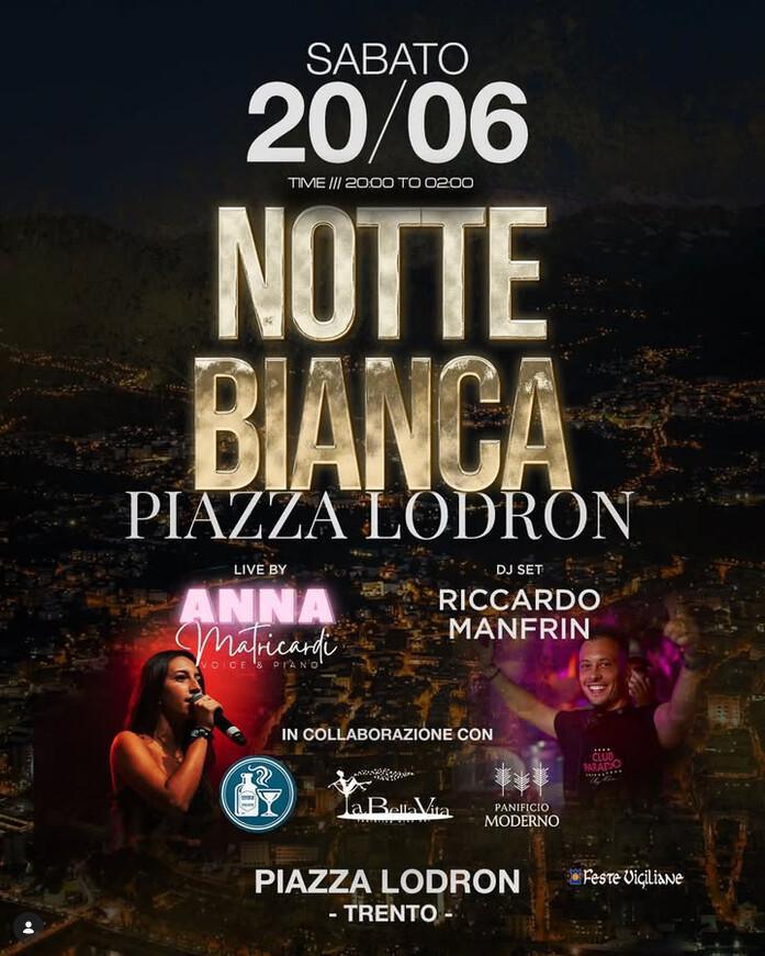 Piazza Lodron | Notte Bianca 2026 🤍