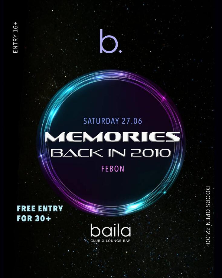 Baila Club | MEMORIES BACK IN 2010
