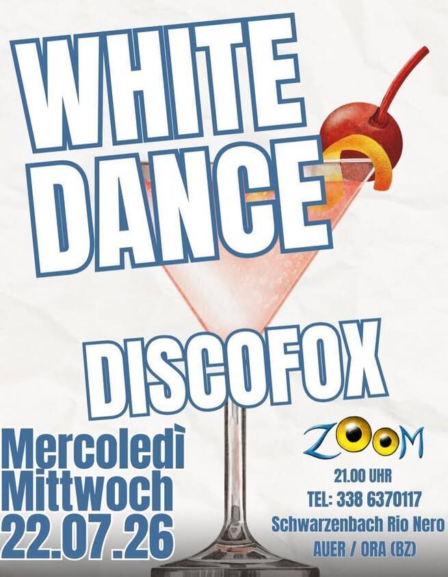 Disco Zoom | WHITE DANCE - DISCOFOX