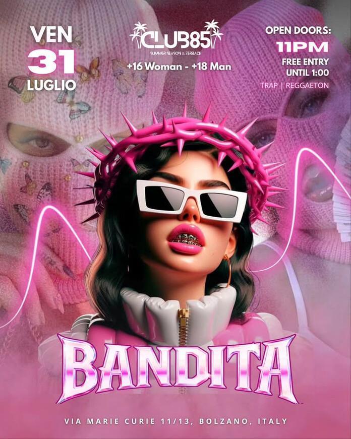 Club 85 | BANDITA