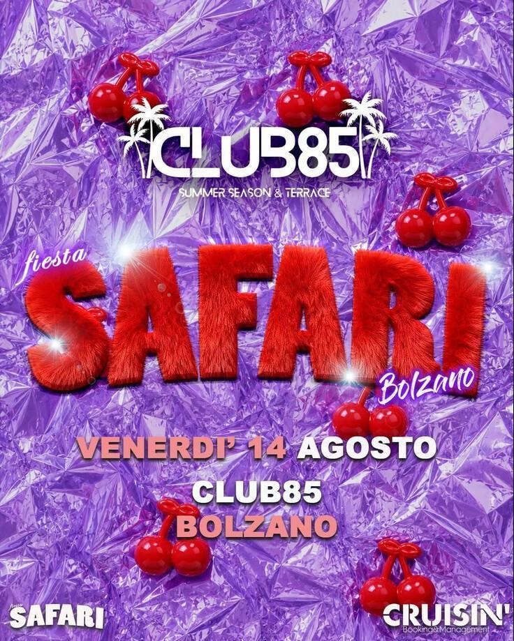 Club 85 | 💘🧚🌸 FIESTA SAFARI 