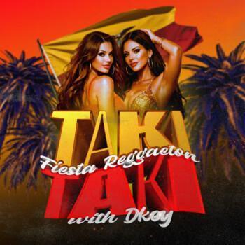 Club Max | TAKI TAKI - FIESTA REGGAETON