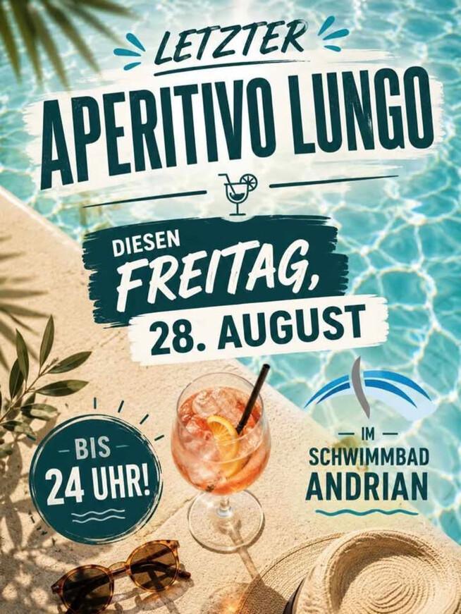 Lido di Andriano | ULTIMO APERITIVO LUNGO
