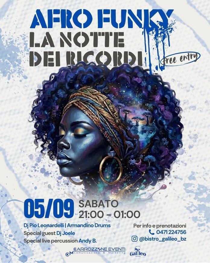 Galileo Bistrò | AFRO FUNKY – LA NOTTE DEI RICORDI 🎶