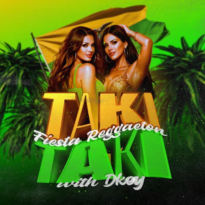 Club Max | TAKI TAKI - FIESTA REGGAETON
