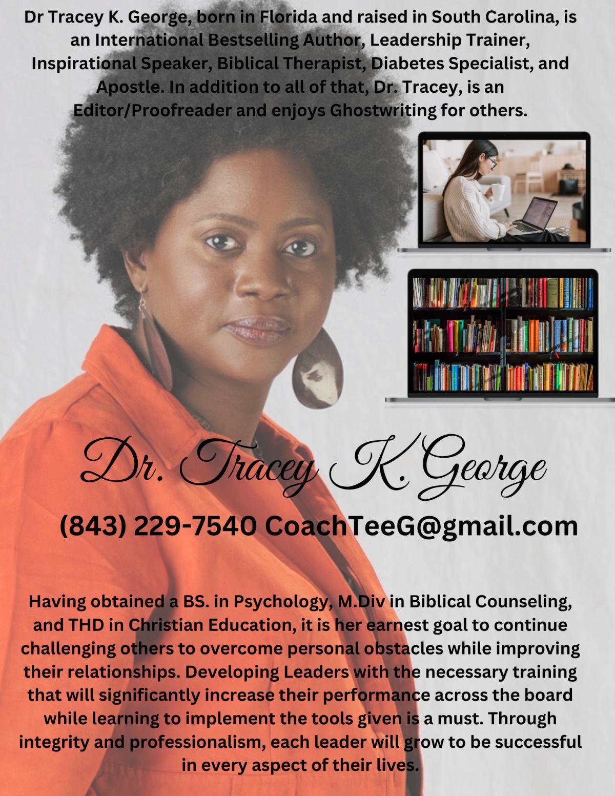 Dr. Tracey K. George ( Author, Counselor, Editor, Proofreader) 