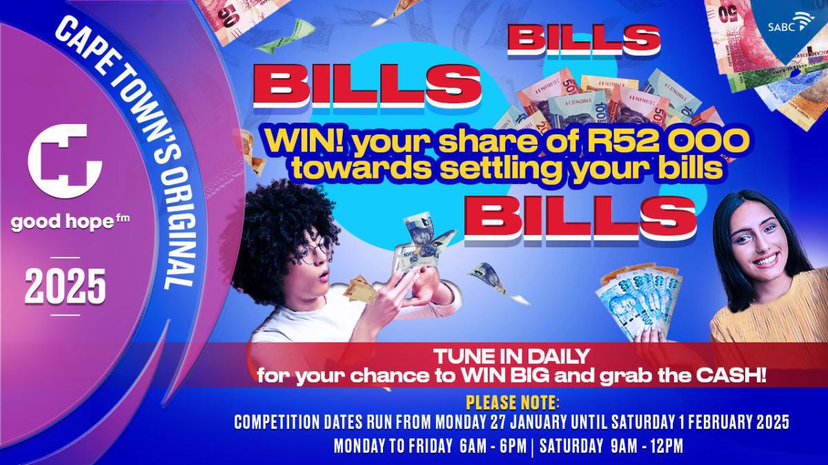 Good Hope FM Bills Bills Bills competition