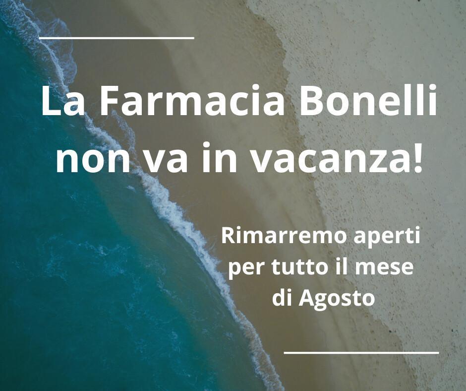 Aperti tutto Agosto!