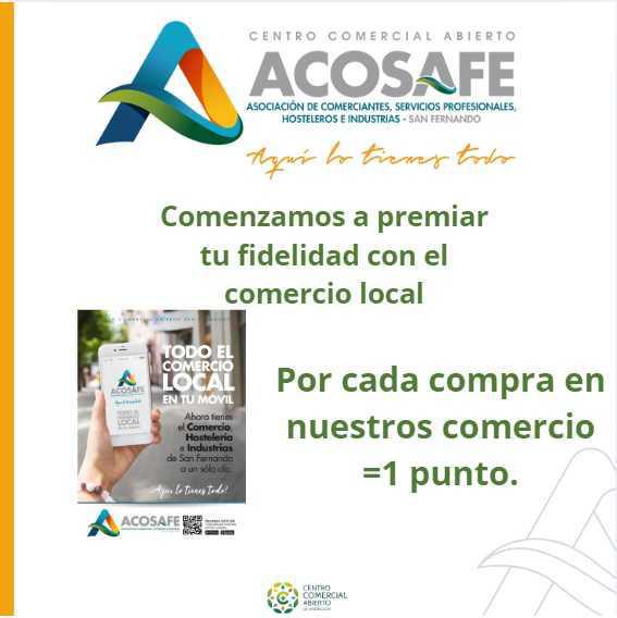Acosafe premia tu fidelidad con el Comercio Local Acosafe premia tu fidelidad con el Comercio Local