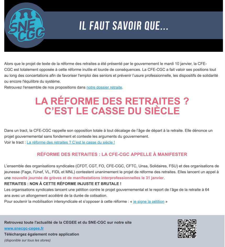 RÉFORME DES RETRAITES : LE SNE-CGC APPELLE À MANIFESTER LE 31 JANVIER RÉFORME DES RETRAITES : LE SNE-CGC APPELLE À MANIFESTER LE 31 JANVIER