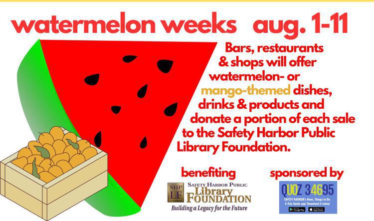 WatermelonWeeks 2024 to benefit the Safety Harbor Public Library Foundation