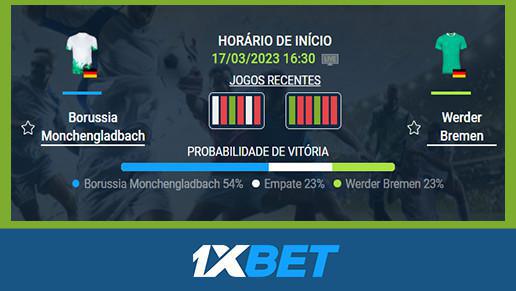 ⚽️ Borussia M'gladbach x Werder Bremen - 17 Mar 16:30 ✅