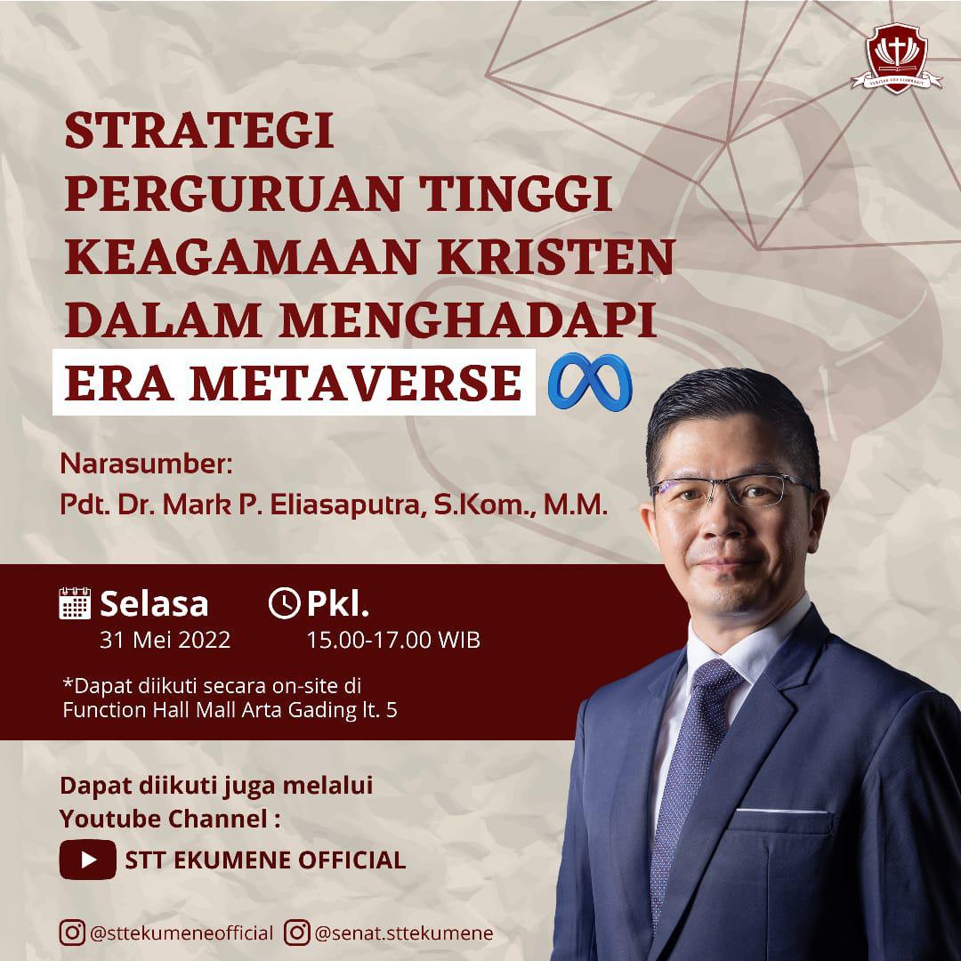 Webinar Metaverse Bersama Pdt. Mark P. Eliasaputra, S.Kom., M.M.