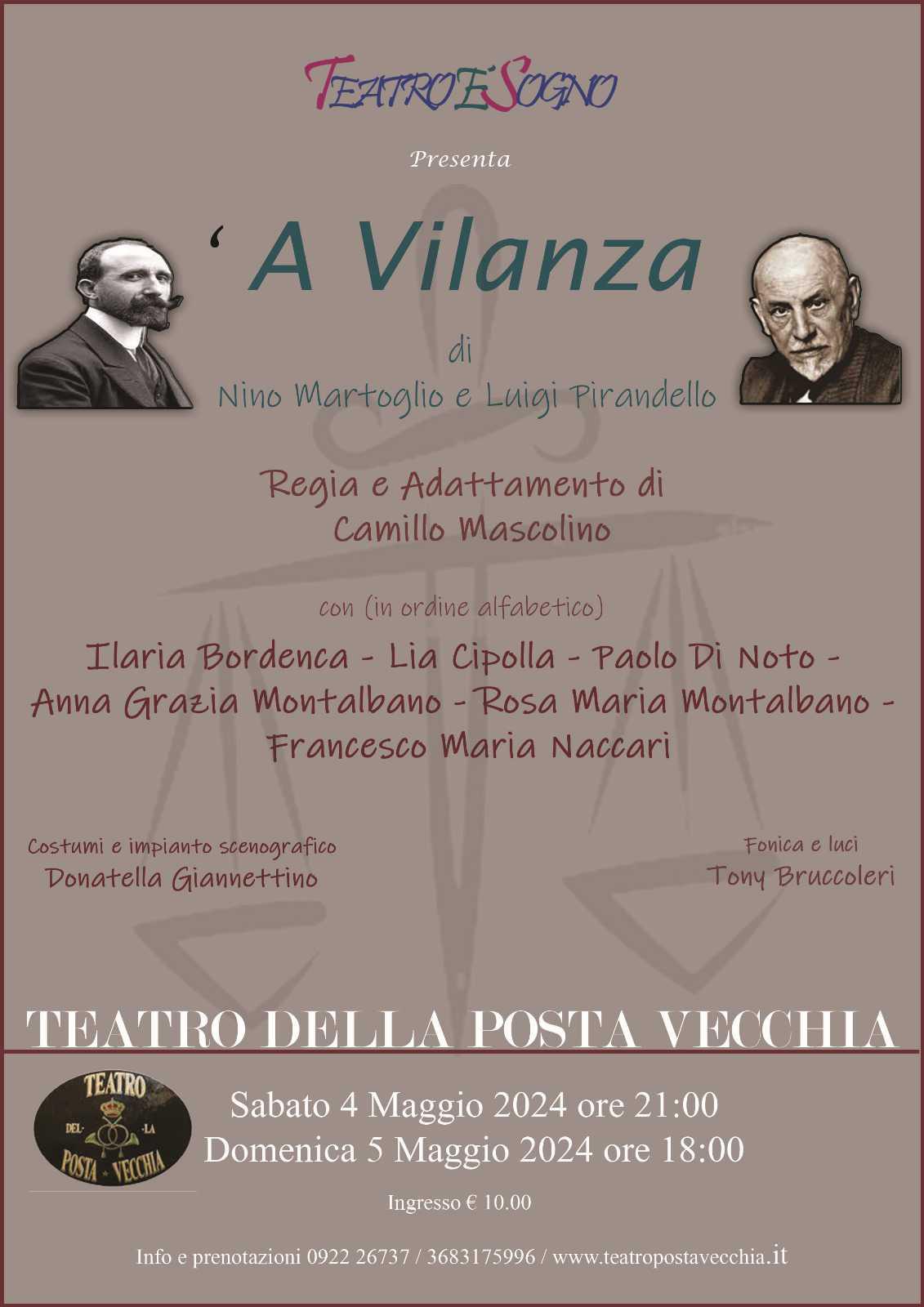 TeatroèSogno presenta "A Vilanza" di Nino Martoglio e Luigi Pirandello (inizio ore 21:00)