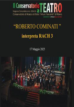 "Roberto Cominati interpreta Rach 3" Orchestra Sinfonica del Conservatorio "Arturo Toscanini" di Ribera (inizio ore 21:00)