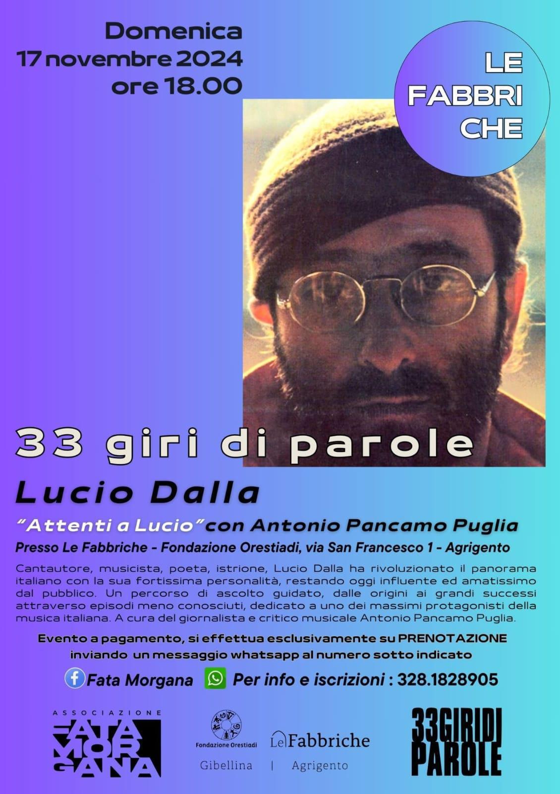 33 GIRI DI PAROLE con LUCIO DALLA, a cura di Antonio Pancamo Puglia (inizio ore 18:00)