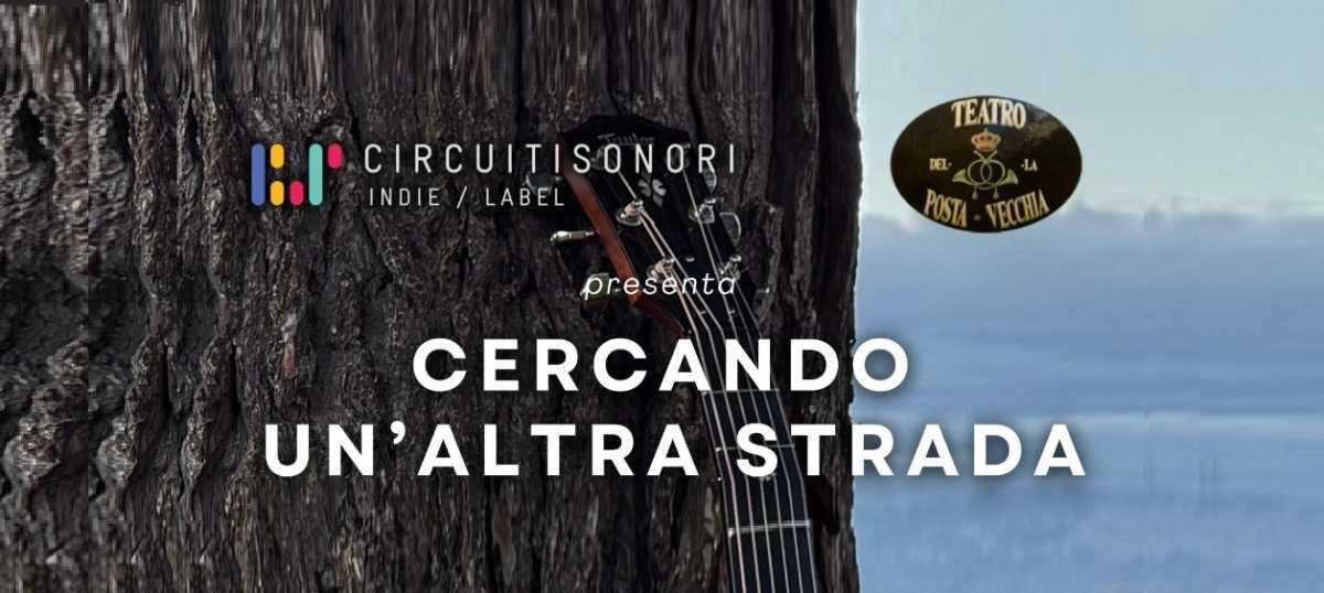 Cercando un'altra Strada (inizio ore 18:00)