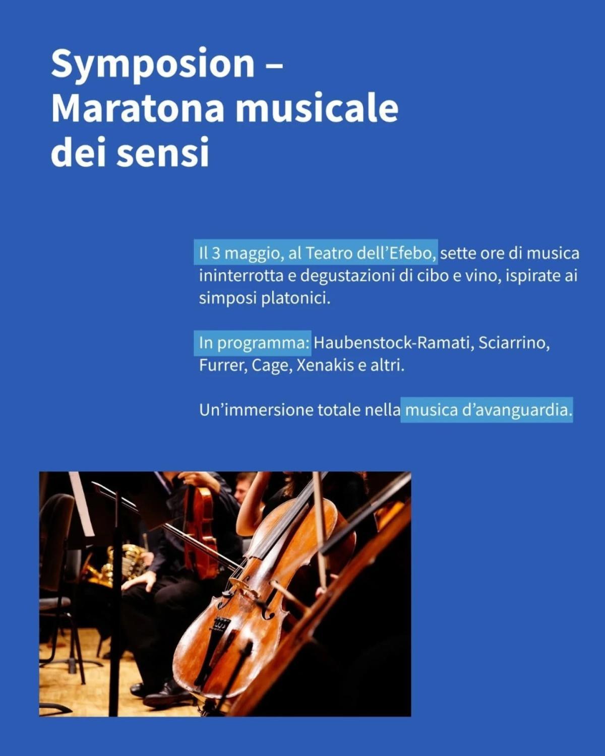 Symposion - Maratona musicale dei sensi (ore 19:00-01:00)
