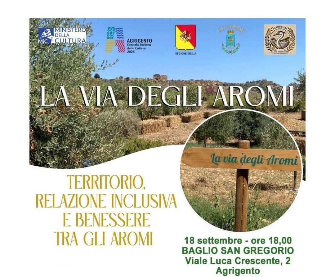 La Via degli Aromi: inclusività e benessere, percorsi immersivi (inizio ore 18:00)