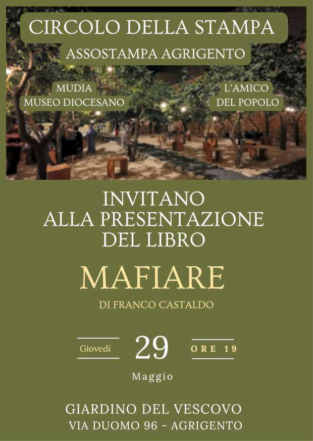 Presentazione del Libro "Mafiare" di Franco Castaldo (inizio ore 19.00)