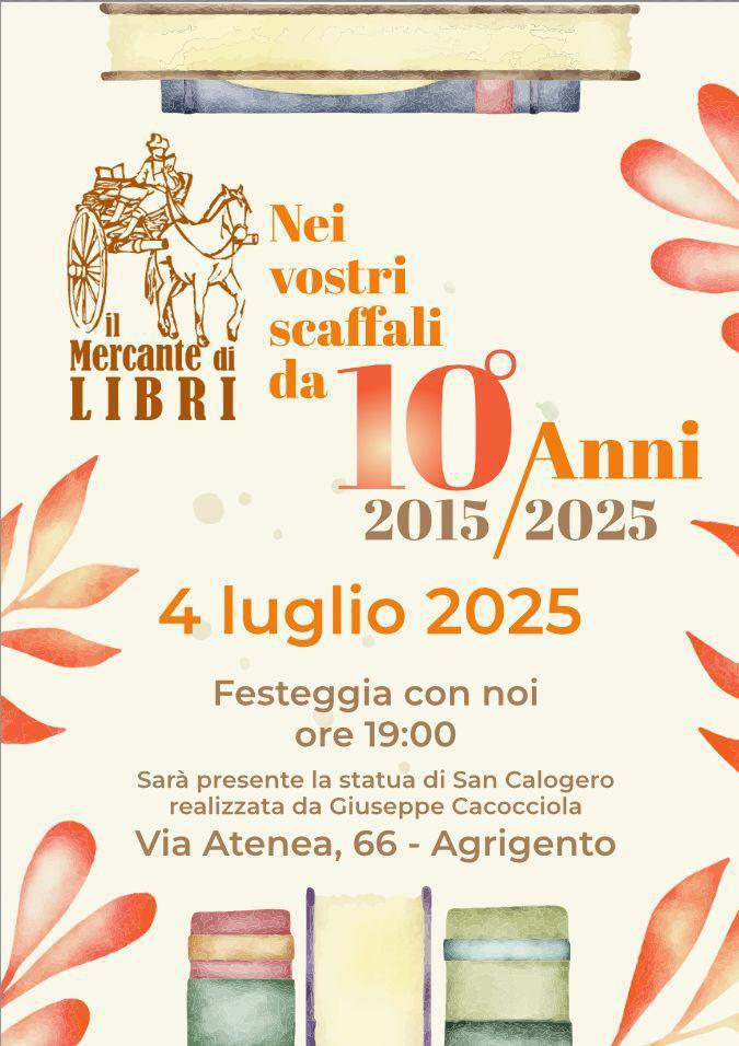 Il Mercante di Libri - Nei vostri scaffali da 10 Anni 2015/2025 (inizio ore 19.00)