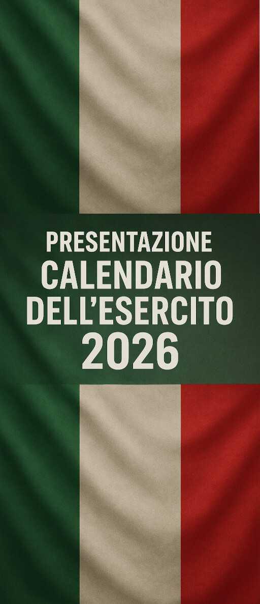 Presentazione Calendario dell'Esercito 2026 (inizio ore 10.00)