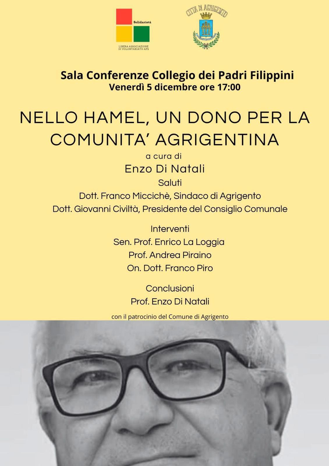 Nello Hamel, Un Dono per la Comunità Agrigentina (inizio ore 17:00) Nello Hamel, Un Dono per la Comunità Agrigentina (inizio ore 17:00)