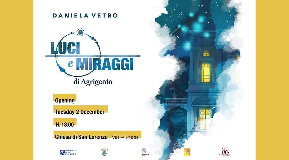 Inaugurazione "Luci e Miraggi di Agrigento" Daniela Vetro (inizio ore 18.00)