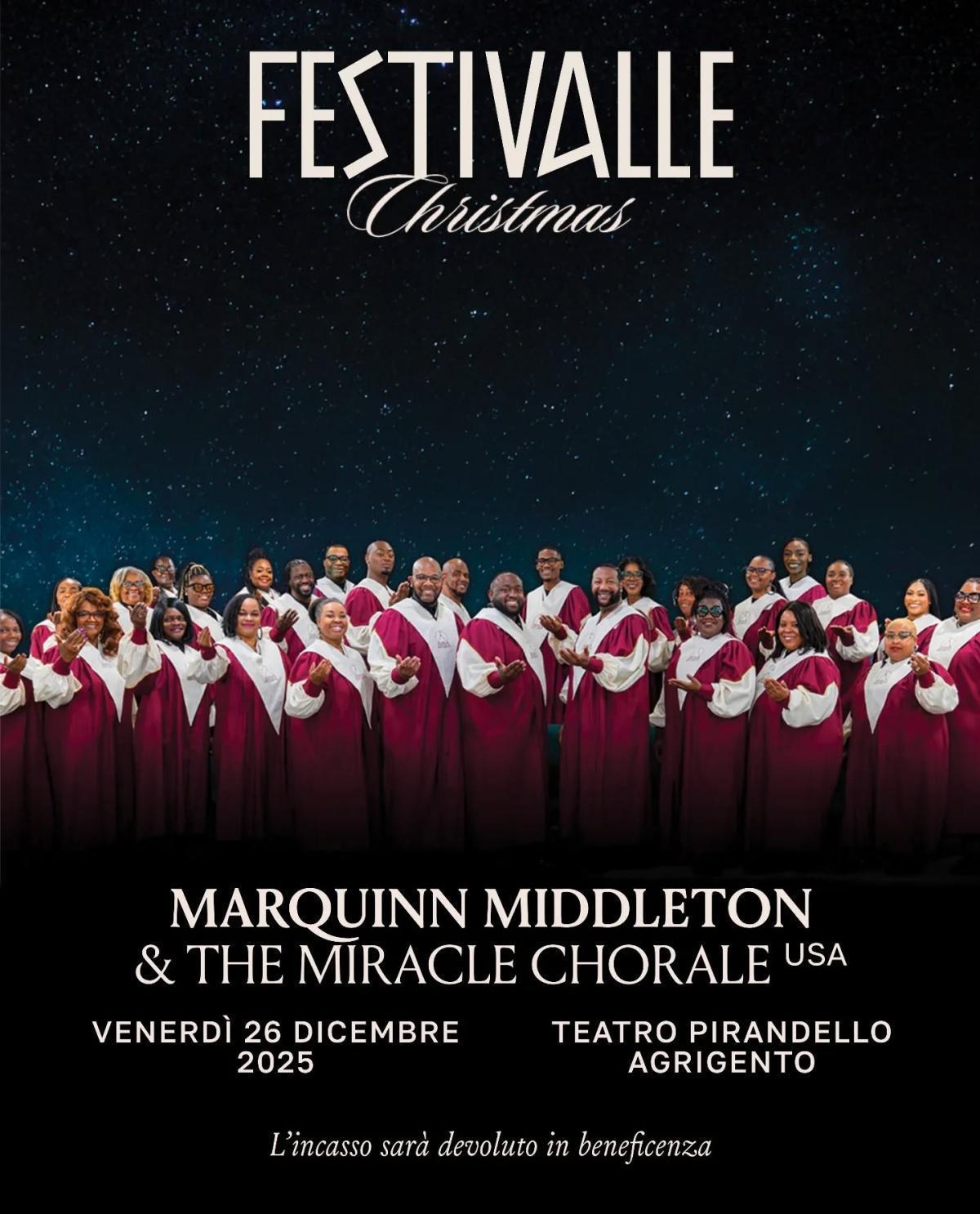 "Festivalle Christmas" Marquinn Middleton & The Miracle Chorale (dalle ore 18.00)