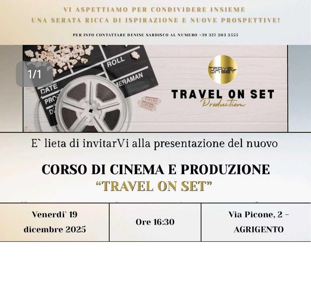 Corso di Cinema e Produzione "Travel on Set" (inizio ore 16.30)