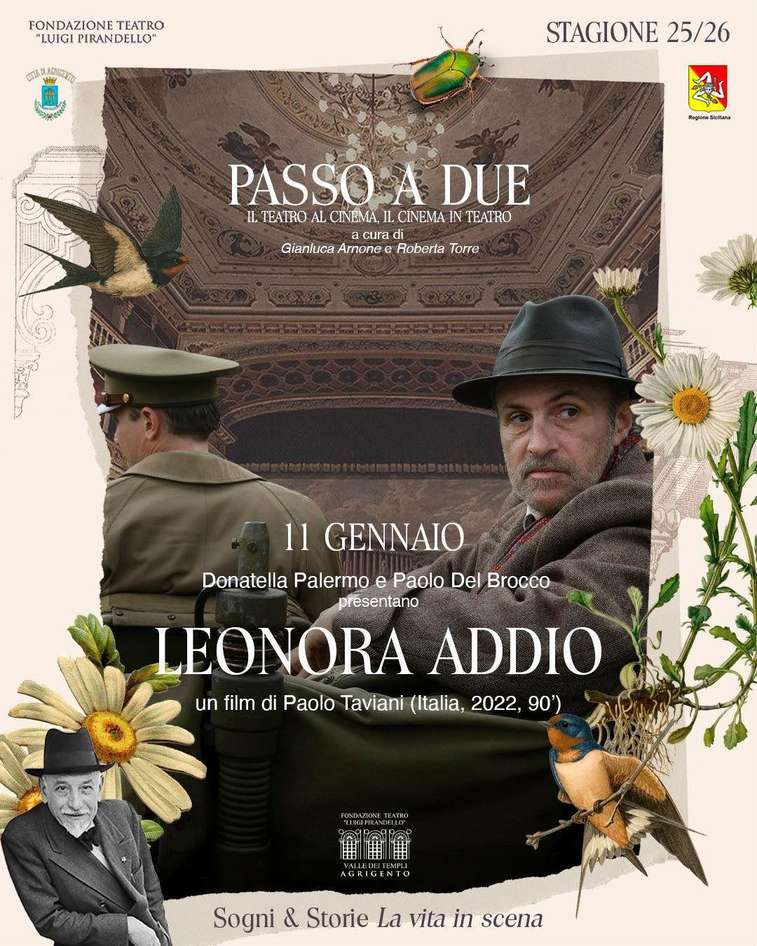 Passo a Due - Leonora Addio (inizio ore 20.00) Passo a Due - Leonora Addio (inizio ore 20.00)