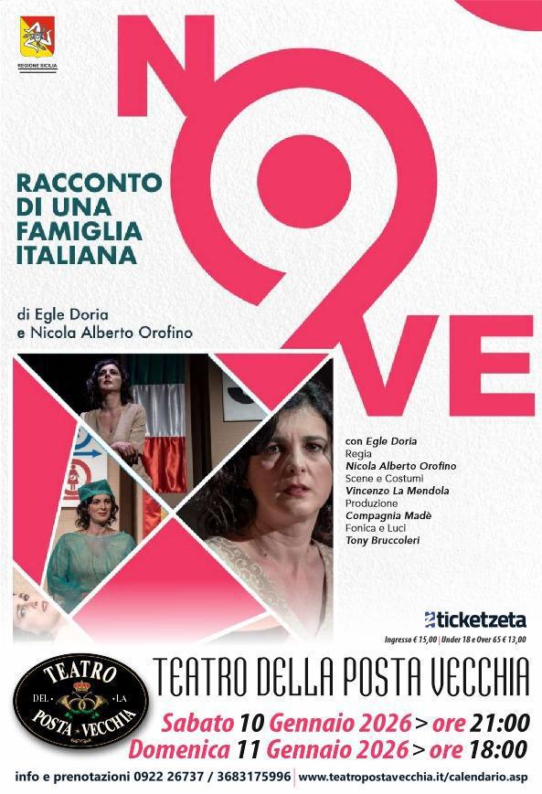 NOVE - Racconto di una famiglia italiana (inizio ore 18.00)